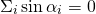 \begin{equation*}\Sigma_i \sin\alpha_i=0\end{equation*}